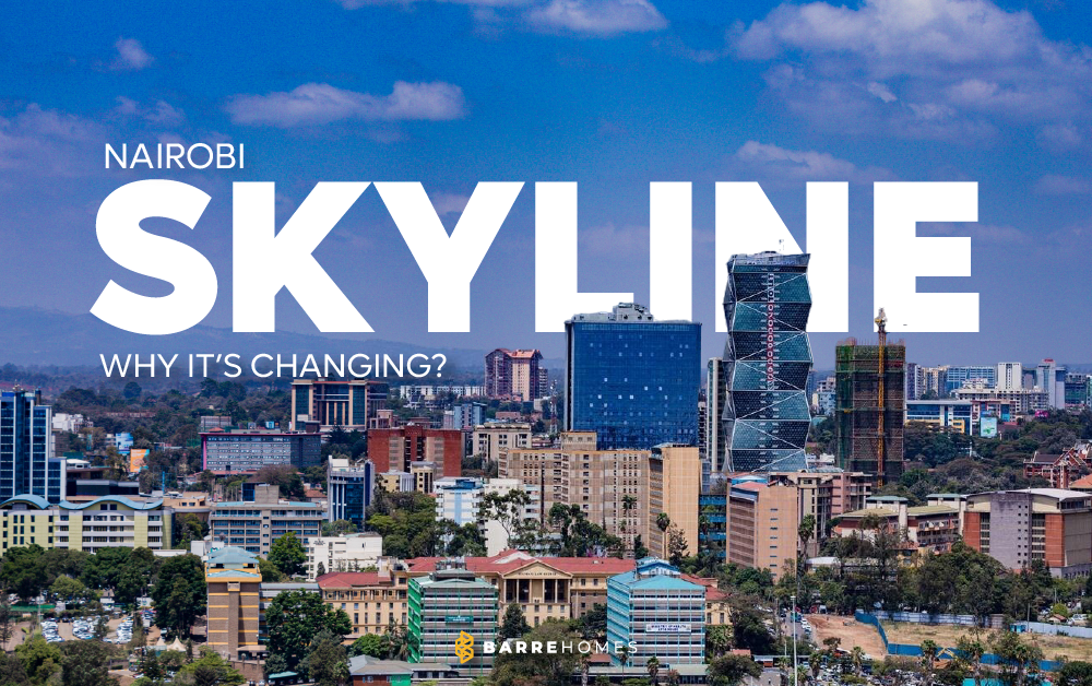 Why Nairobi’s Skyline is Changing: Key Drivers Behind the Rise of High-Rise Residential Apartments